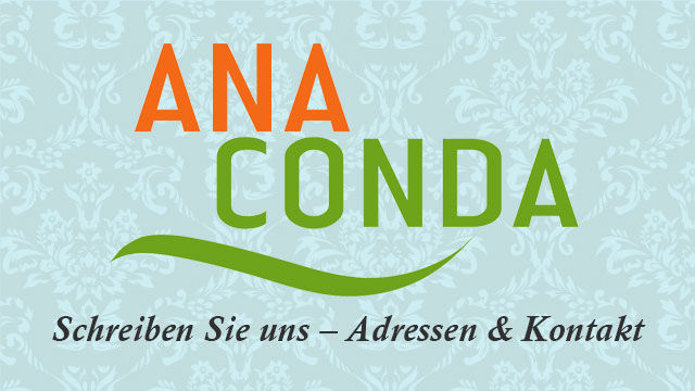 Anaconda - Kontakt & Adressen