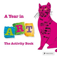A Year in Art. The Activity Book