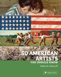 50 American Artists You Should Know