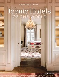 Iconic Hotels of the world