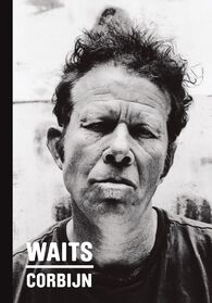 Waits / Corbijn