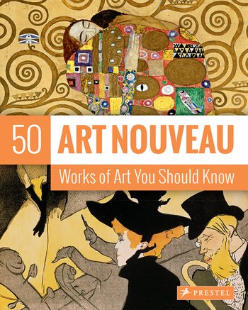 Art Nouveau: 50 Works of Art You Should Know