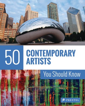 50 Contemporary Artists You Sould Know