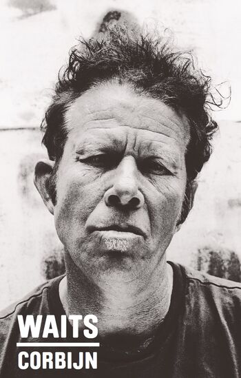 Waits / Corbijn '77-'11