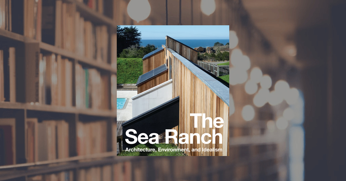 The Sea Ranch. Prestel Publishing (Hardcover)