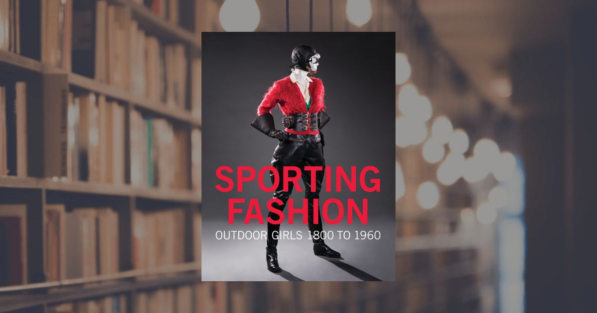 Sporting Fashion. Prestel Publishing (Hardcover)