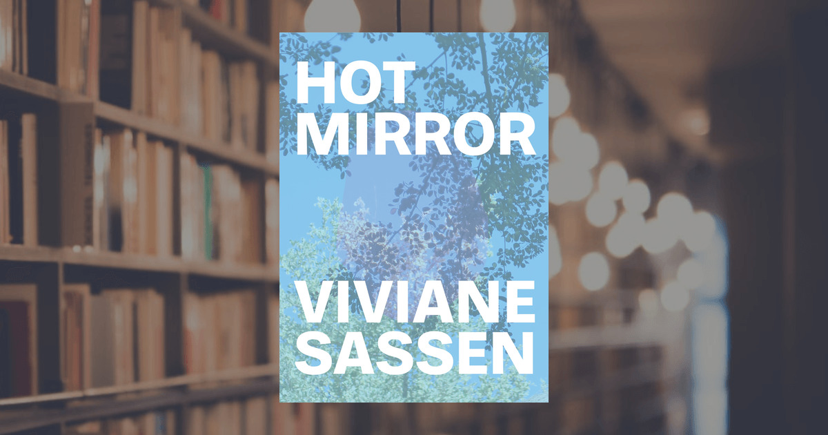 HOT MIRROR • VIVIANE SASSEN - Addieway Books